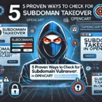 5 Proven Ways to Check for Subdomain Takeover in OpenCart