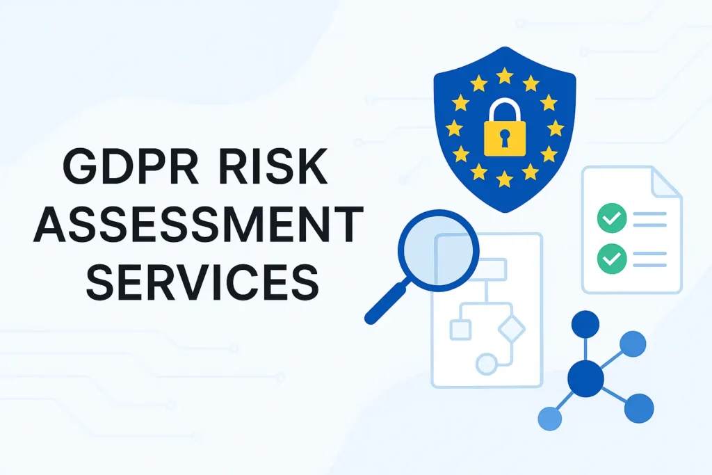 GDPR Risk Assessment Services GDPR Risk Assessment Services