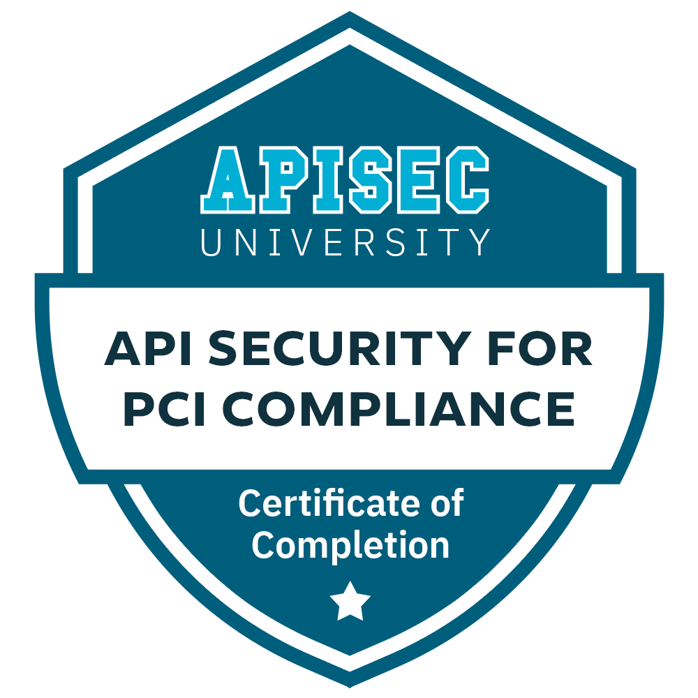 API Security for PCI Compliance - APIsec University